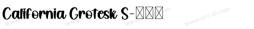 California Grotesk S字体转换
